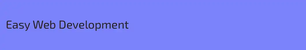 Easy Web Development
